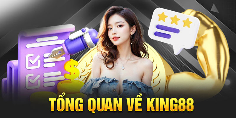 King88 nhà cái được hội viên đánh giá cao